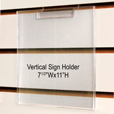 Vertical acrylic sign holder (7"W X 11"H)